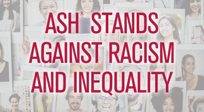 ASH Stands Against Racism and Inequality